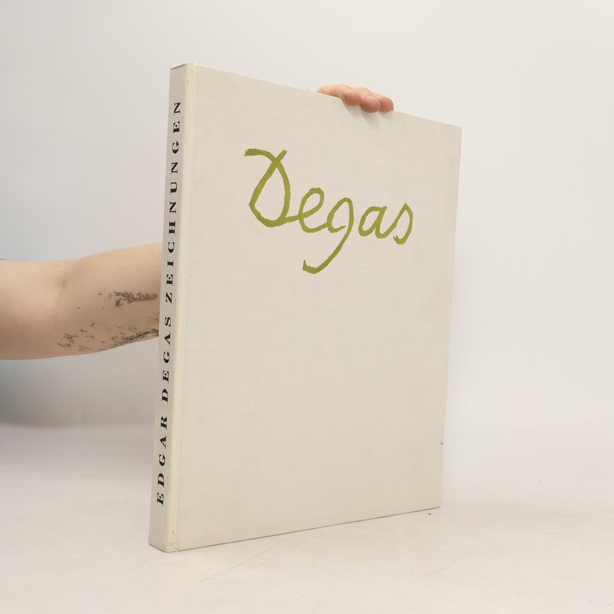 Edgar Degas Edgar Degas. Zeichnungen