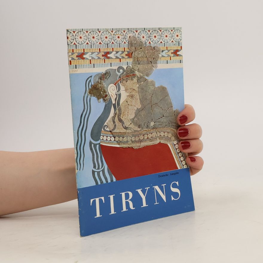 AA.VV. Tiryns