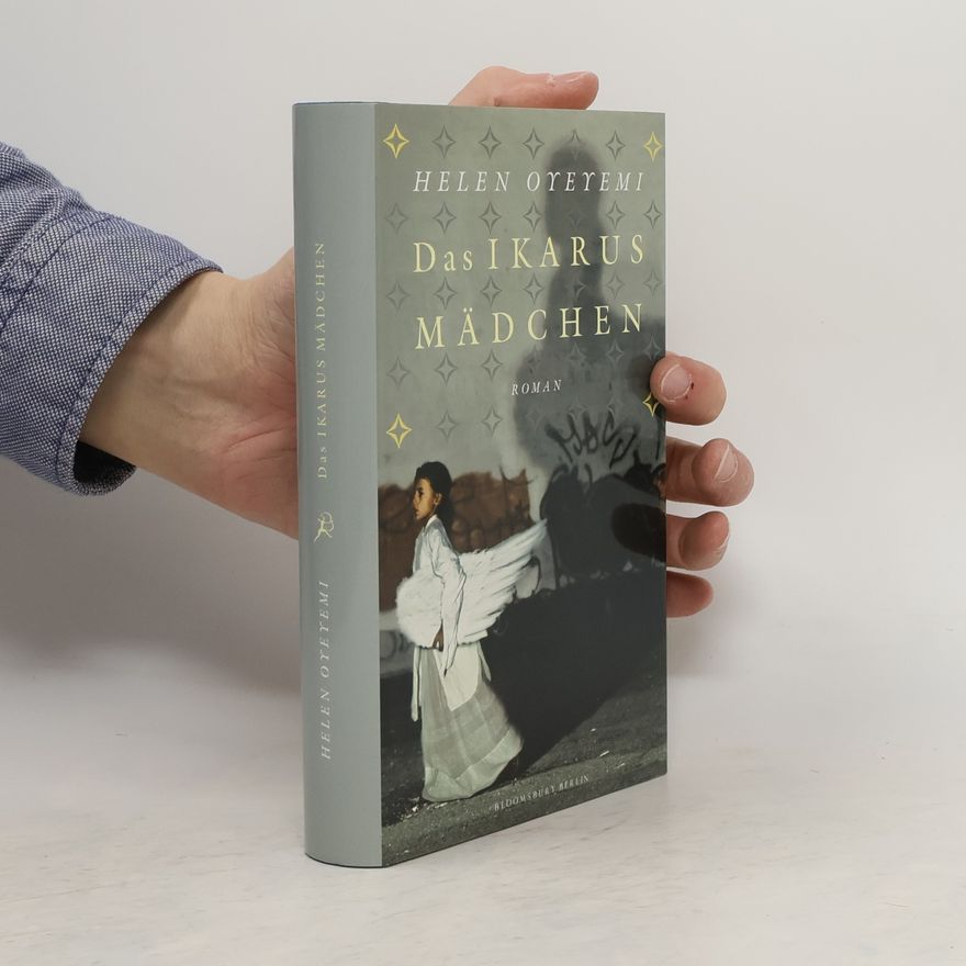 Hellen Oyeyemi Das Ikarus Mädchen