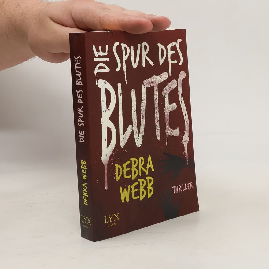 Debra Webb Die Spur des Blutes