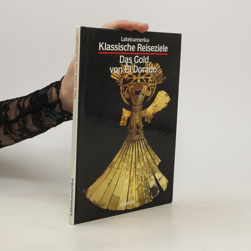 Luisa Faldini Das Gold von ElDorado