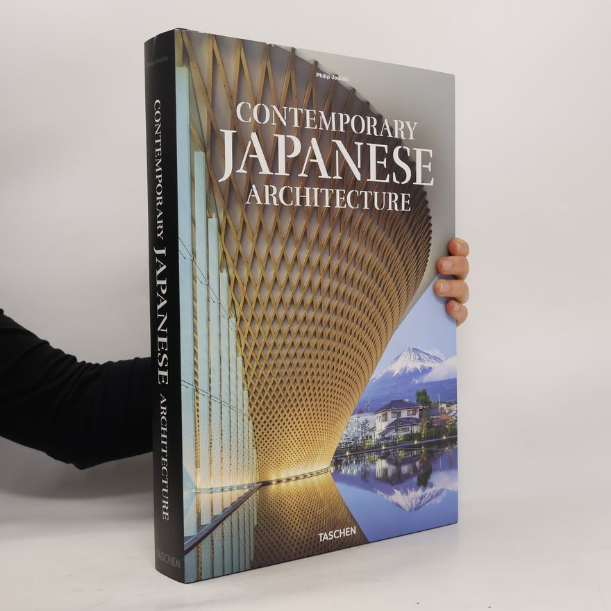 Philip Jodidio Contemporary Japanese Architecture