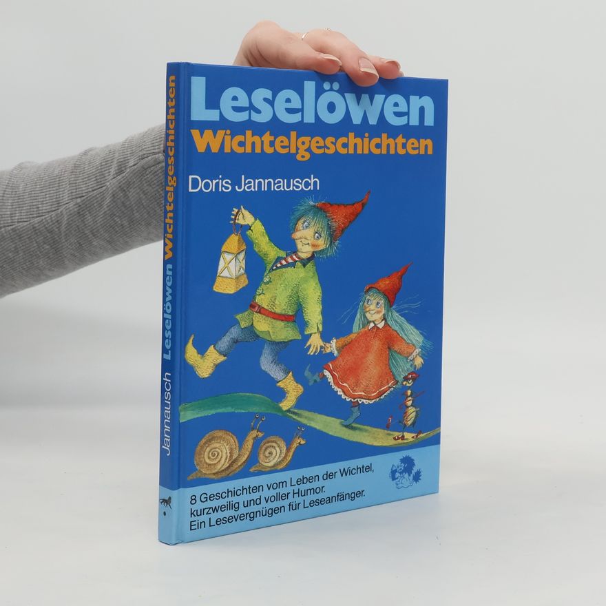 Doris Jannausch Leselöwen-Wichtelgeschichten