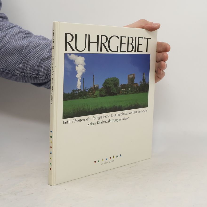 Rainer Kiedrowski Ruhrgebiet