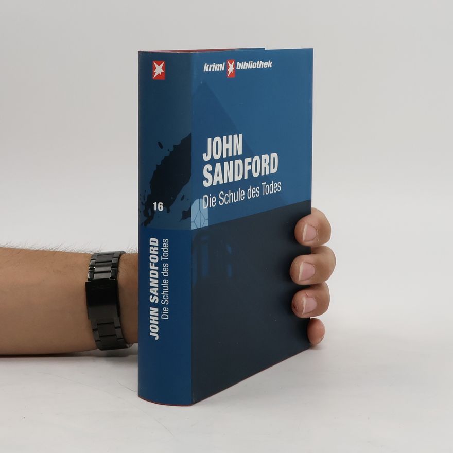 John Sandford Die Schule des Todes