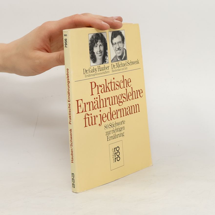 Gaby Hauber Praktische Ernährungslehre für jedermann