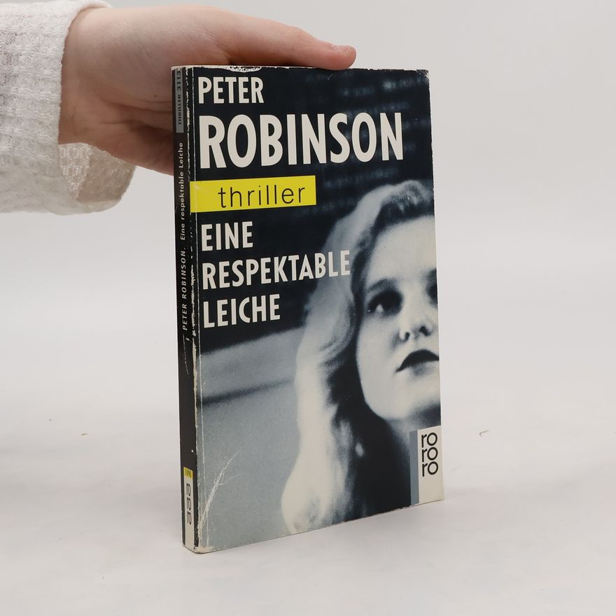 Peter Robinson Eine respektable Leiche