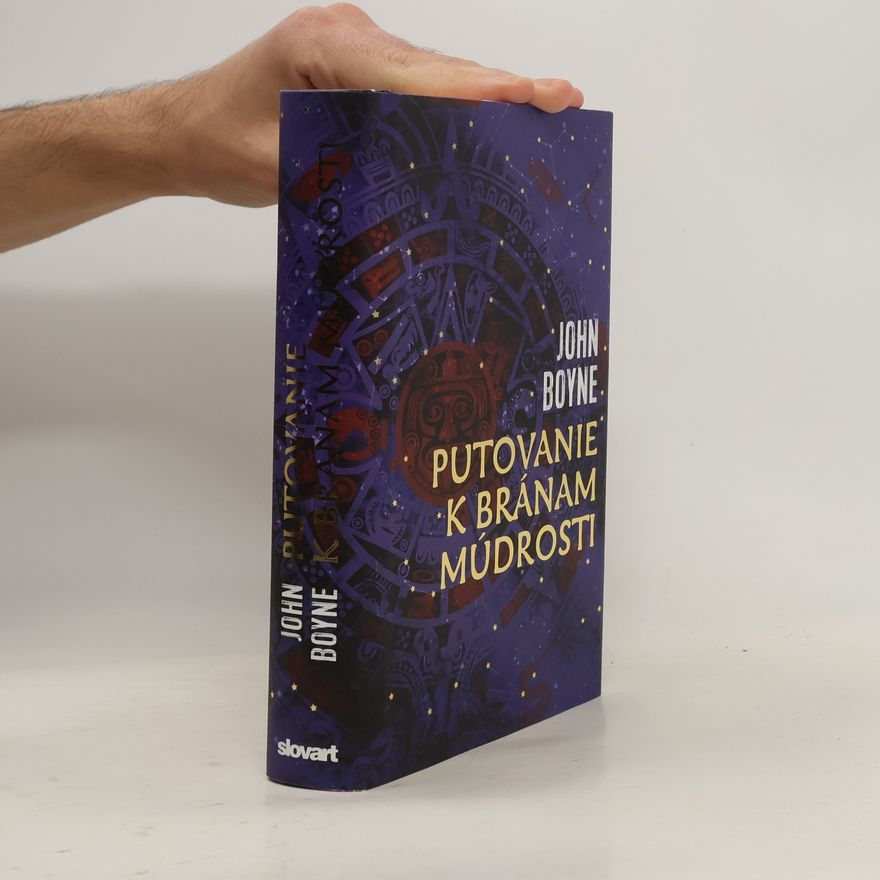 John Boyne Putovanie k bránam múdrosti
