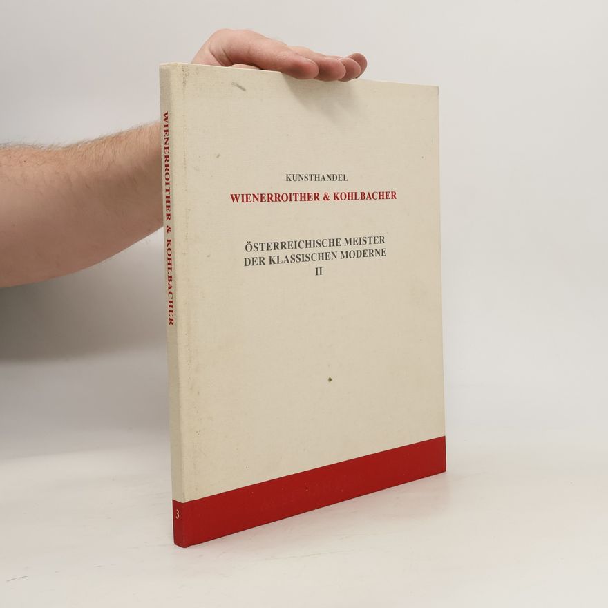 Various authors Österreichische Meister der Klassischen Moderne II