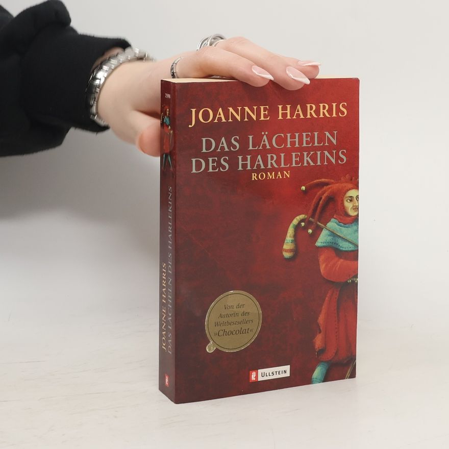 Joanne Harris Das Lächeln des Harlekins
