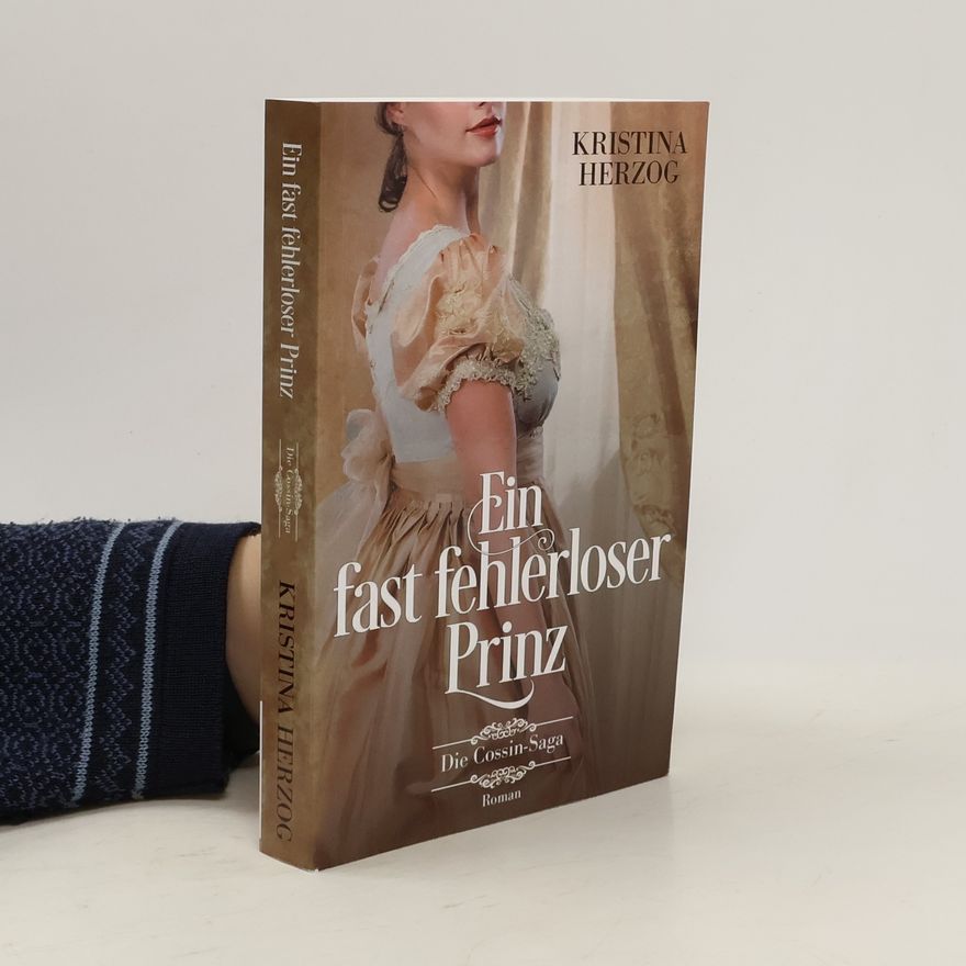 Kristina Herzog Ein fast fehlerloser Prinz