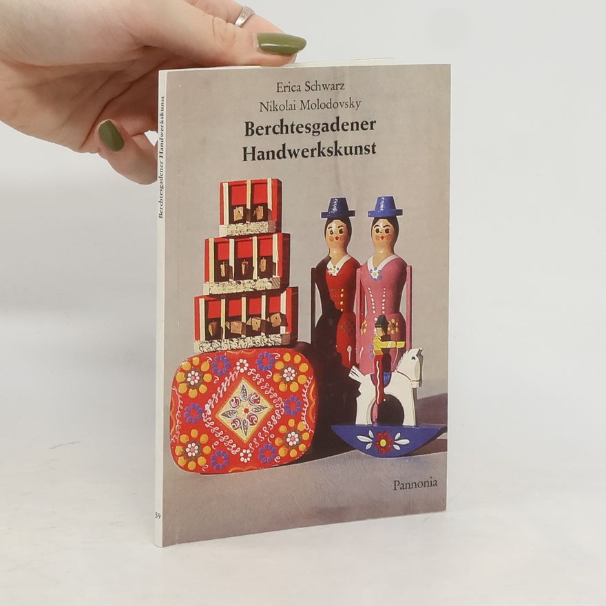 Erica Schwarz Berchtesgadener Handwerkskunst