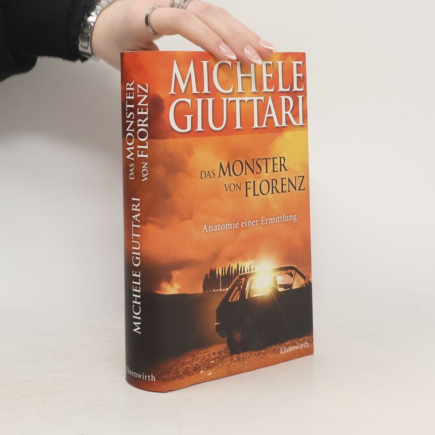 Michele Giuttari Das Monster von Florenz