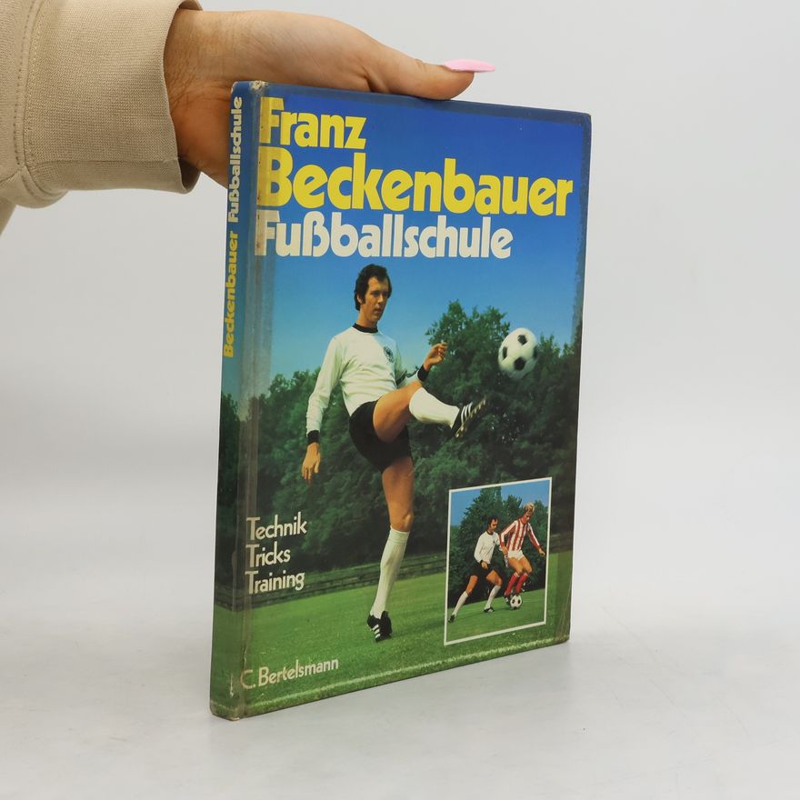 Franz Beckenbauer Fussballschule