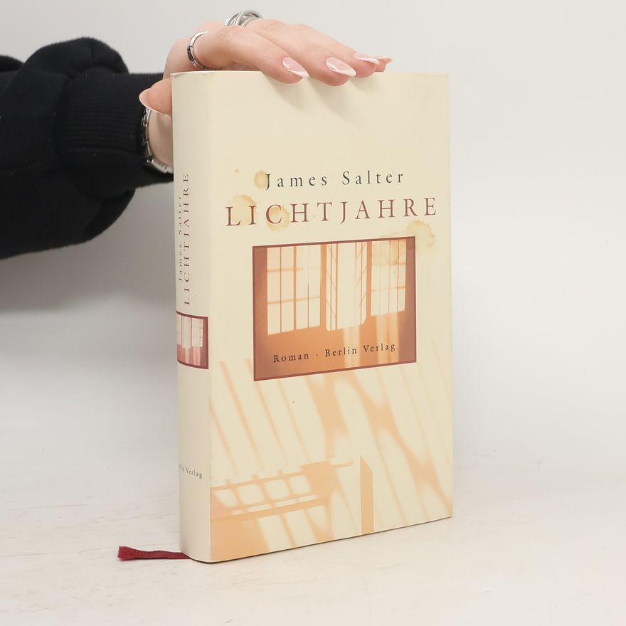 James Salter Lichtjahre