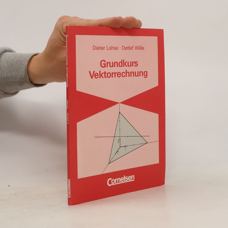 Autorenkollektiv Grundkurs Vektorrechnung