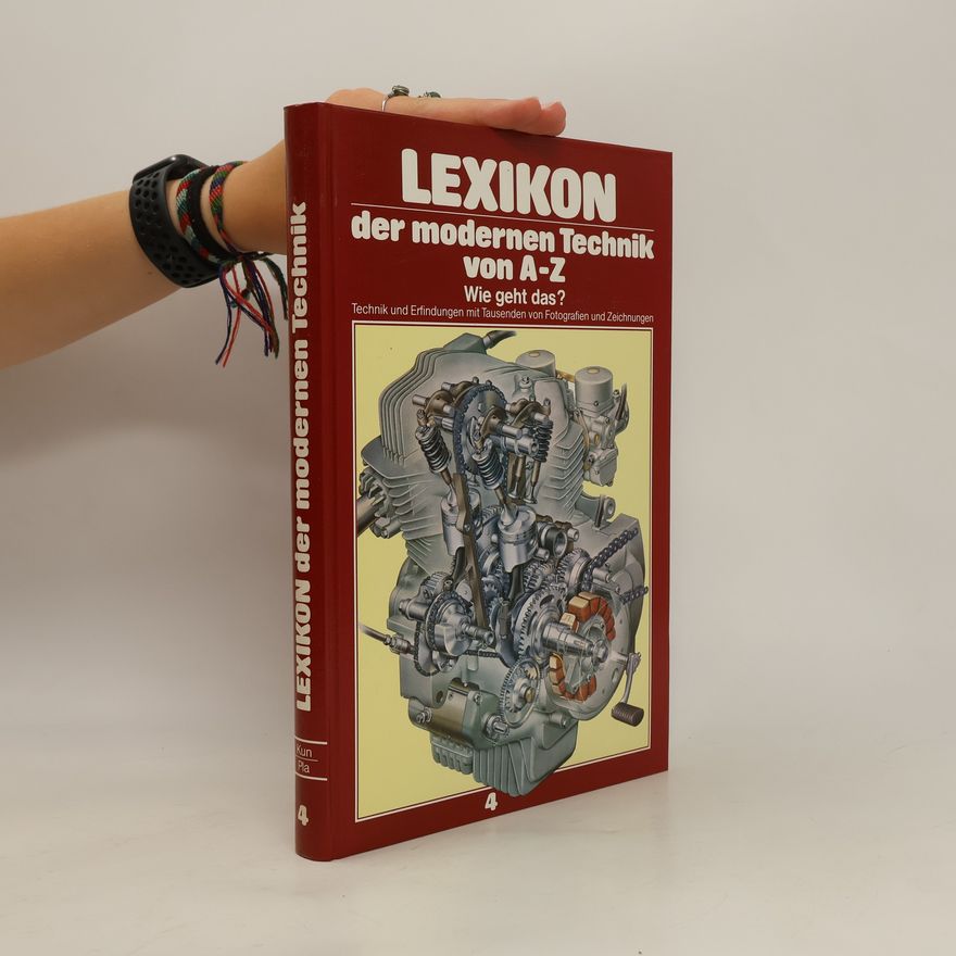 Autorenkollektiv Lexikon der modernen Technik von A-Z 4