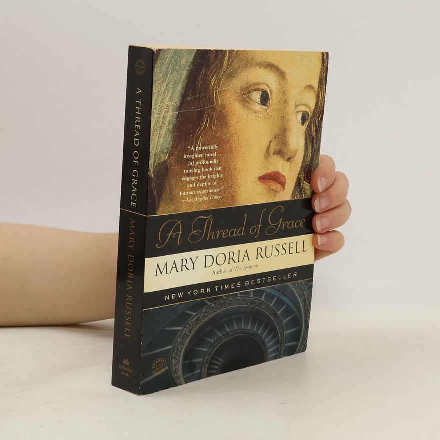 Mary Doria Russell A Thread of Grace