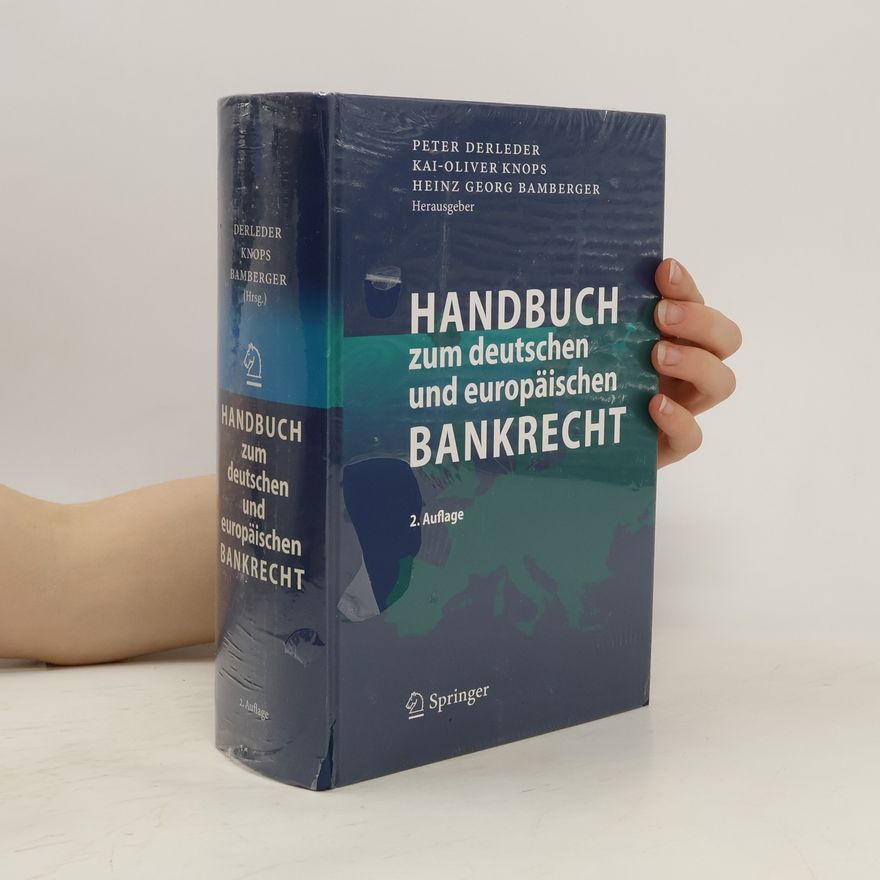 Peter Derleder Handbuch zum deutschen und europäischen Bankrecht