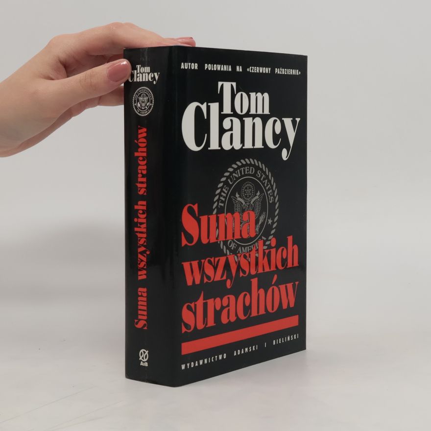 Tom Clancy Suma wszystkich strachów