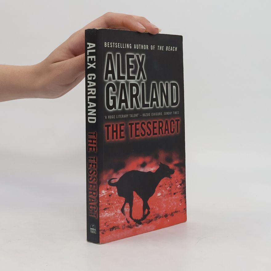 Alex Garland The tesseract