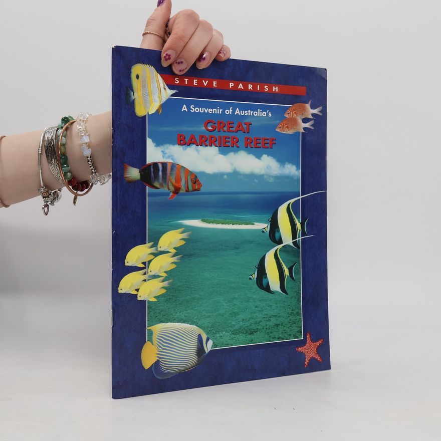 Steve Parish A Souvenir of Australia's Great Barrier Reef
