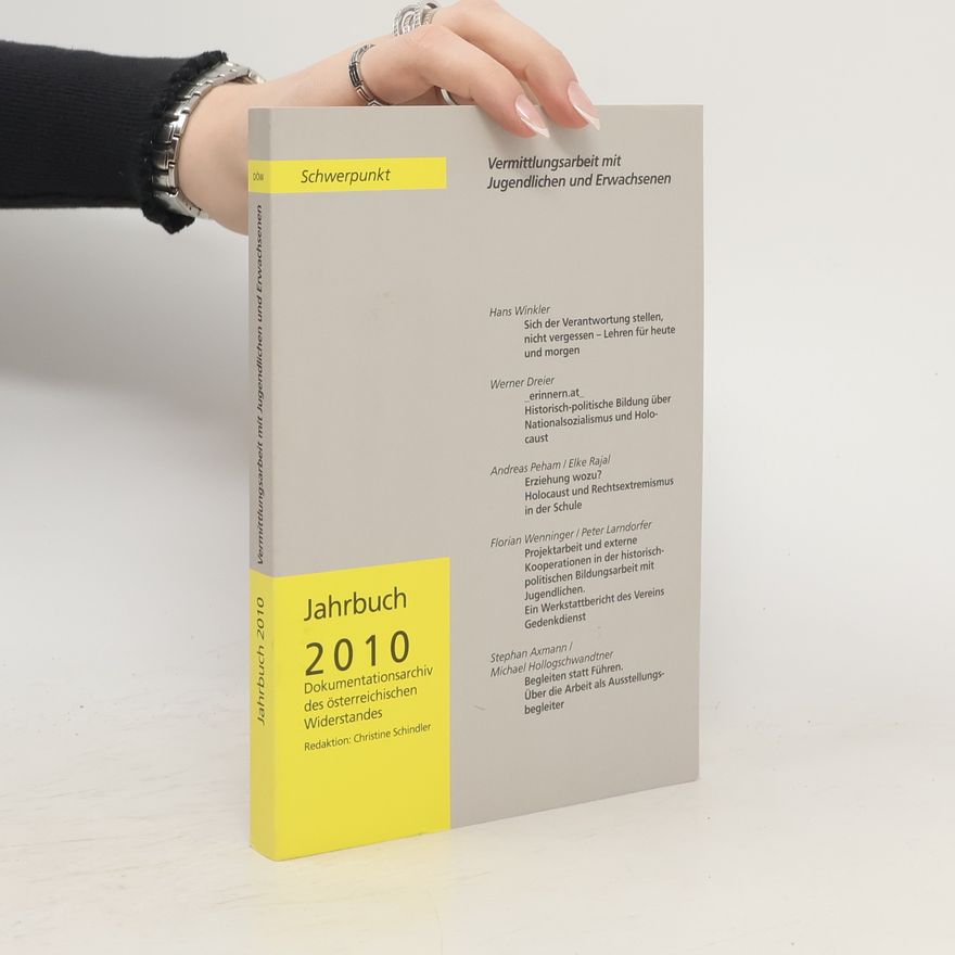 Christine Schindler Schwerpunkt: Vermittlungsarbeit mit Jugendlichen und Erwachsenen