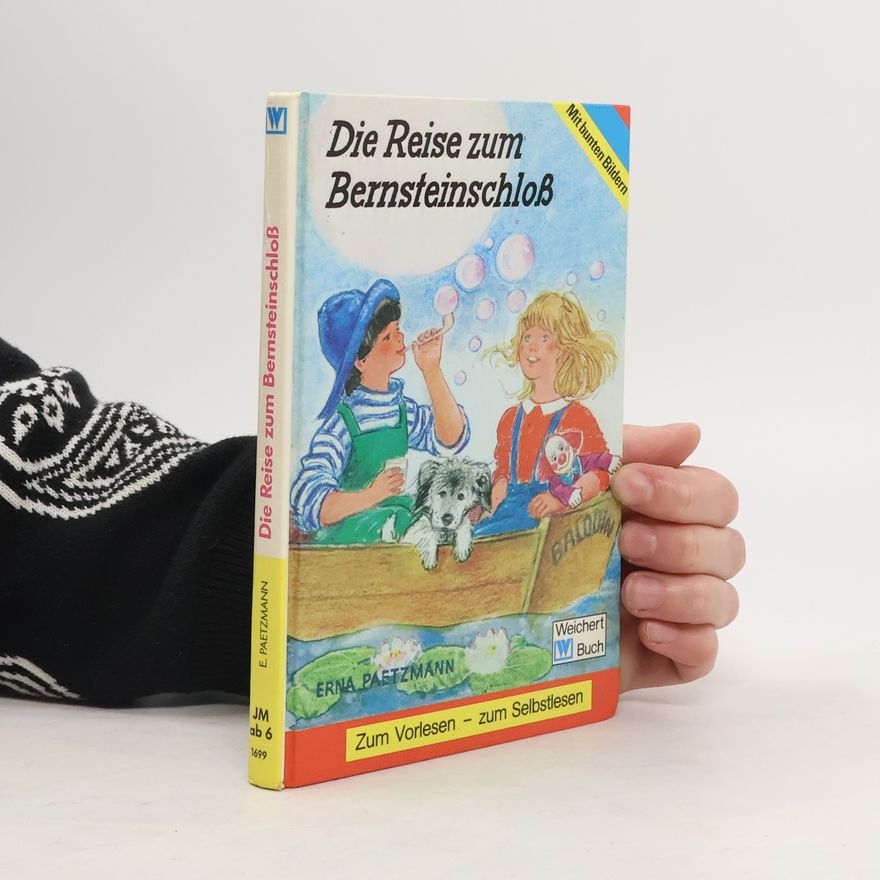 Erna Paetzmann Die Reise zum Bernsteinschloss