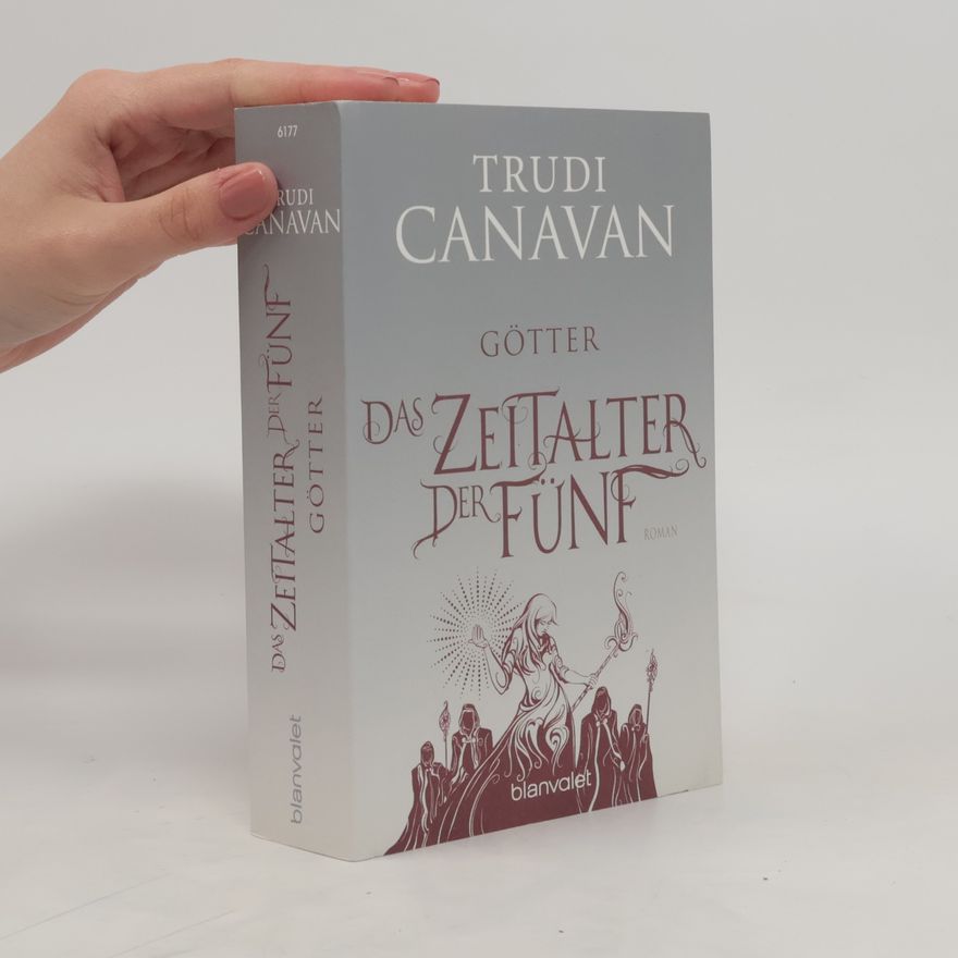 Trudi Canavan Das Zeitalter der Fünf 3 - Götter