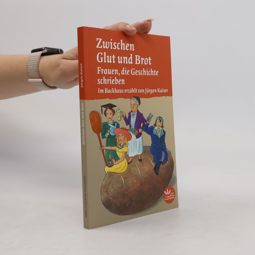 Jürgen Kaiser Zwischen Glut und Brot