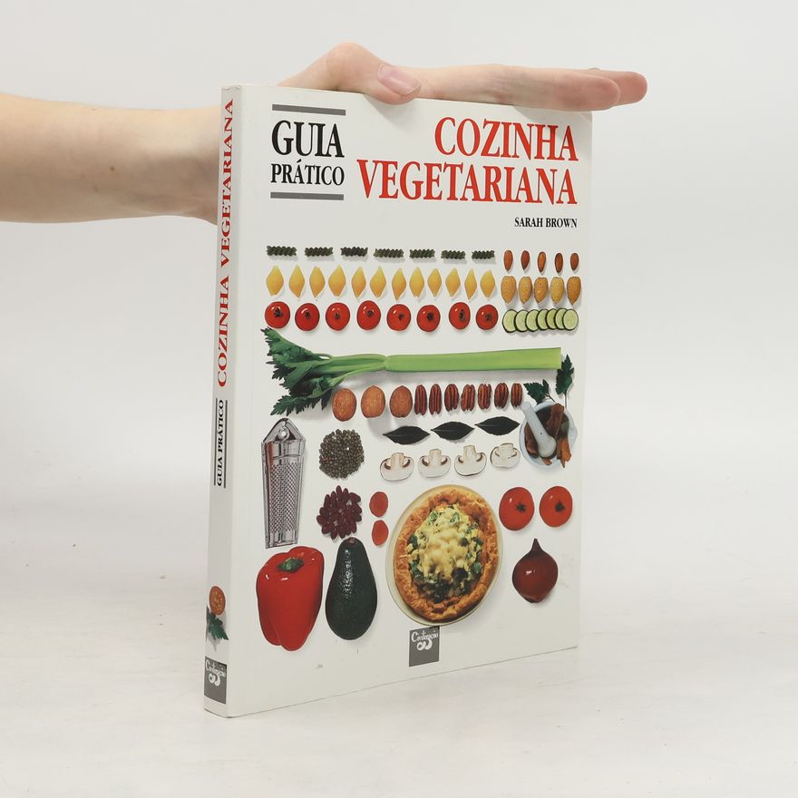 Sarah Brown Cozinha vegetariana