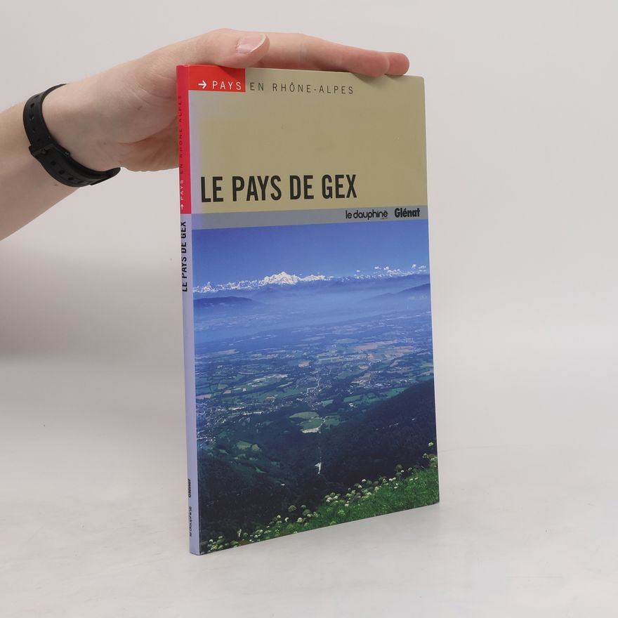 Various authors Le Pays de Gex