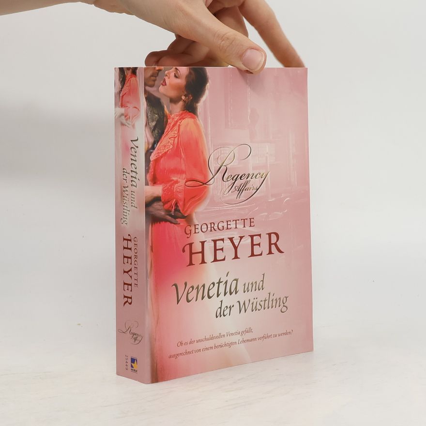 Georgette Heyer Venetia und der Wüstling
