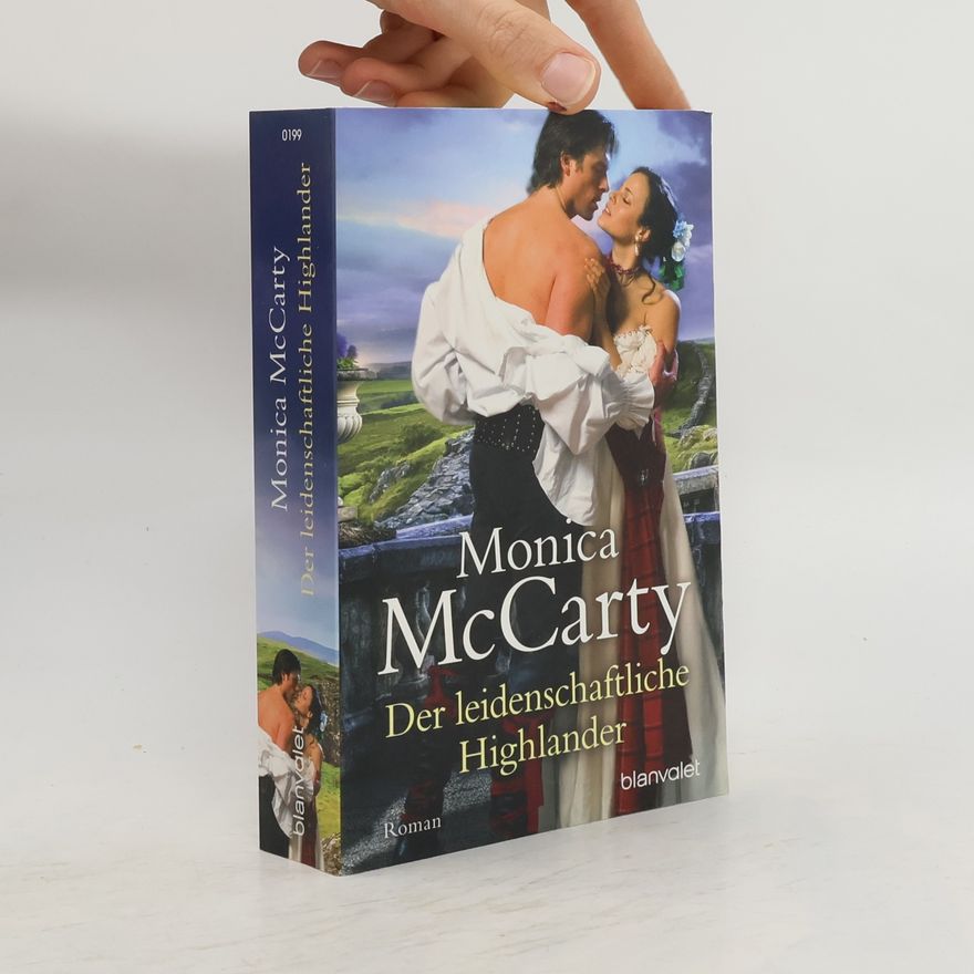 Monica McCarty Der leidenschaftliche Highlander
