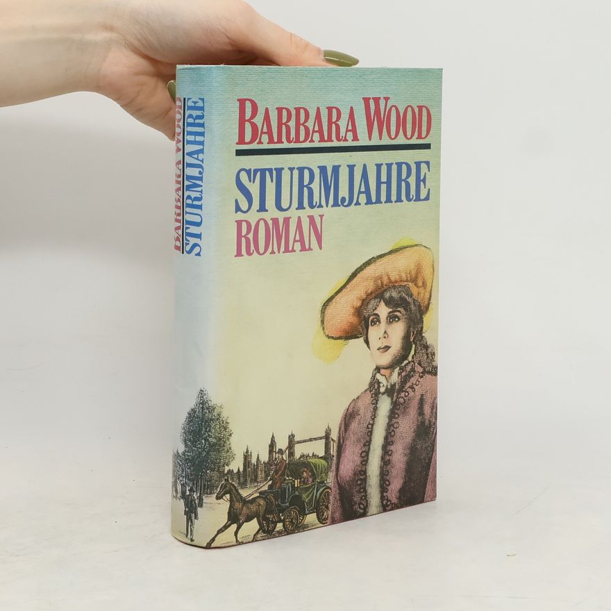 Barbara Wood Sturmjahre
