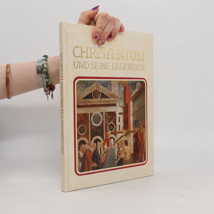 George Every Das Christentum und seine Legenden