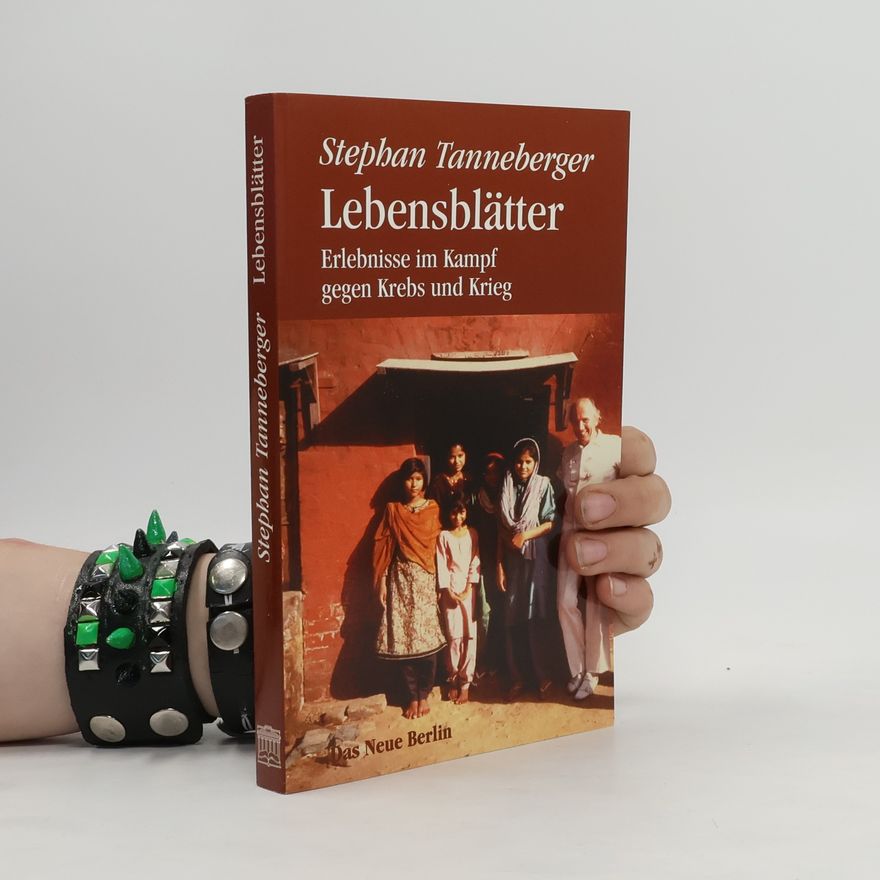 Stephan Tanneberger Lebensblätter