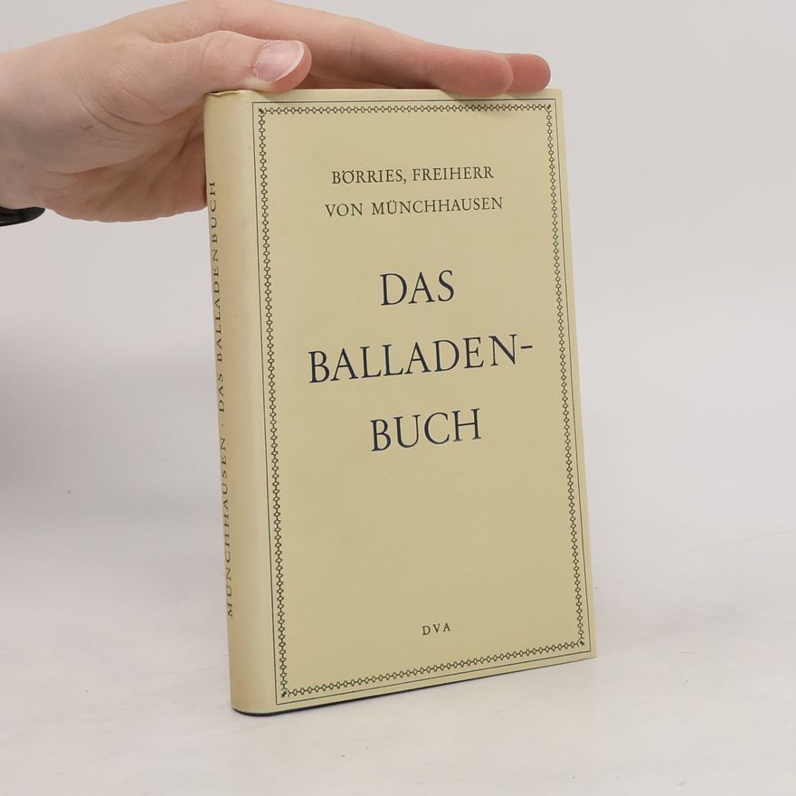 Börries Münchhausen Das Balladenbuch