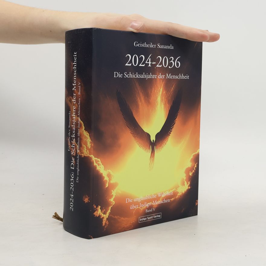 Oliver Michael Brecht Geistheiler Sananda. 2024 – 2036: Die Schicksalsjahre der Menschheit