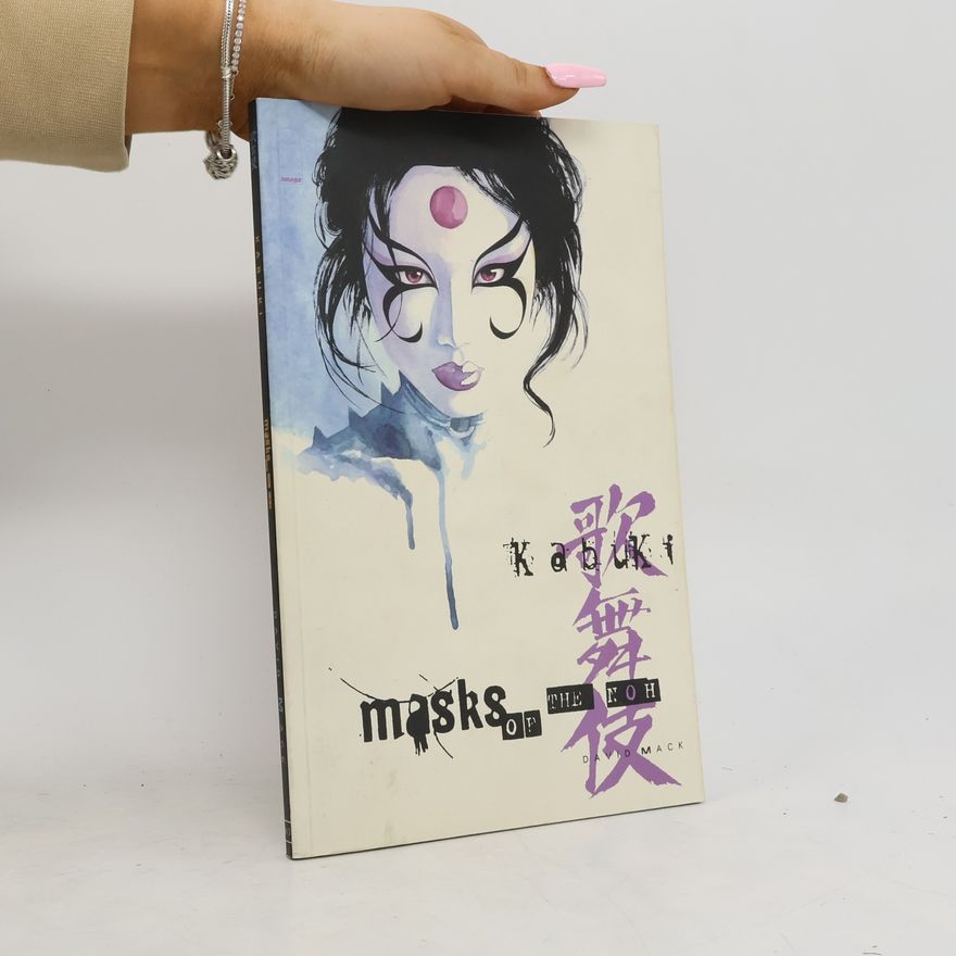 David Alan Mack Masks of the Noh