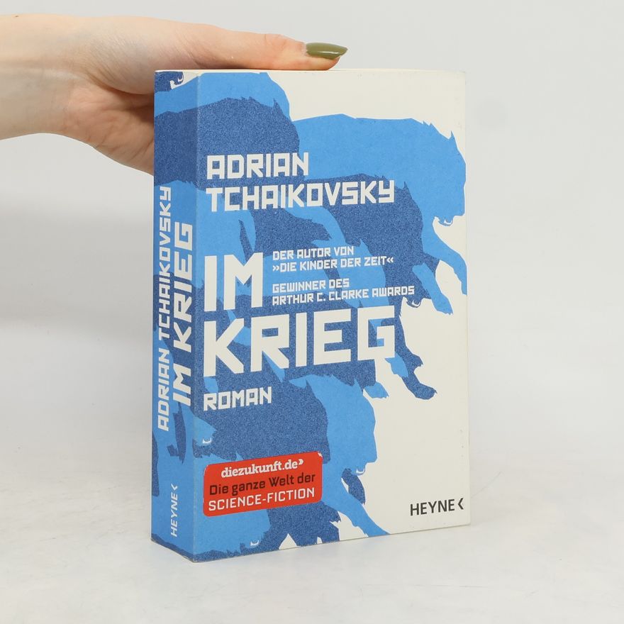 Adrian Tchaikovsky Im Krieg