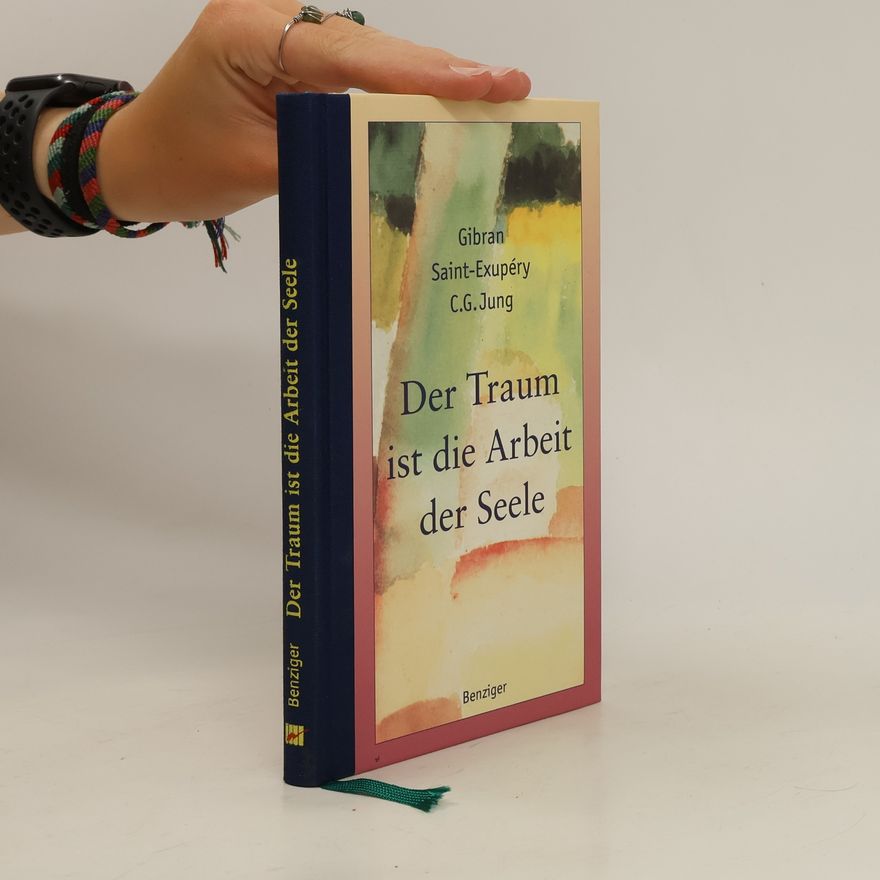 H̱alīl Ǧibrān Der Traum ist die Arbeit der Seele