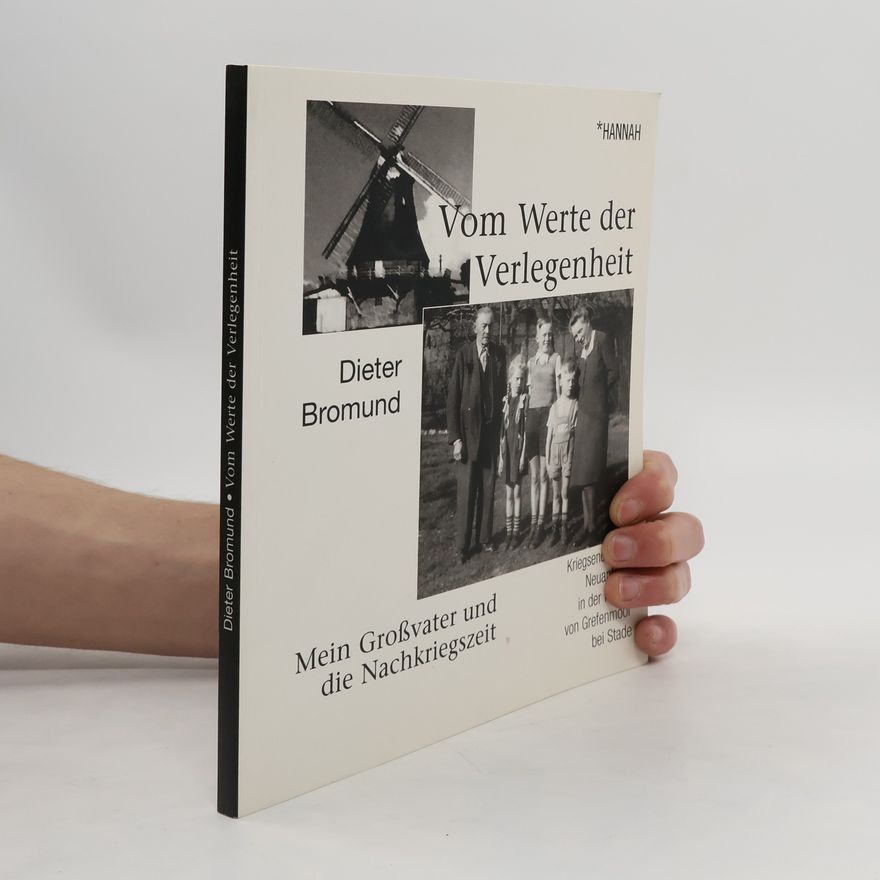Dieter Bromund Vom Werte der Verlegenheit