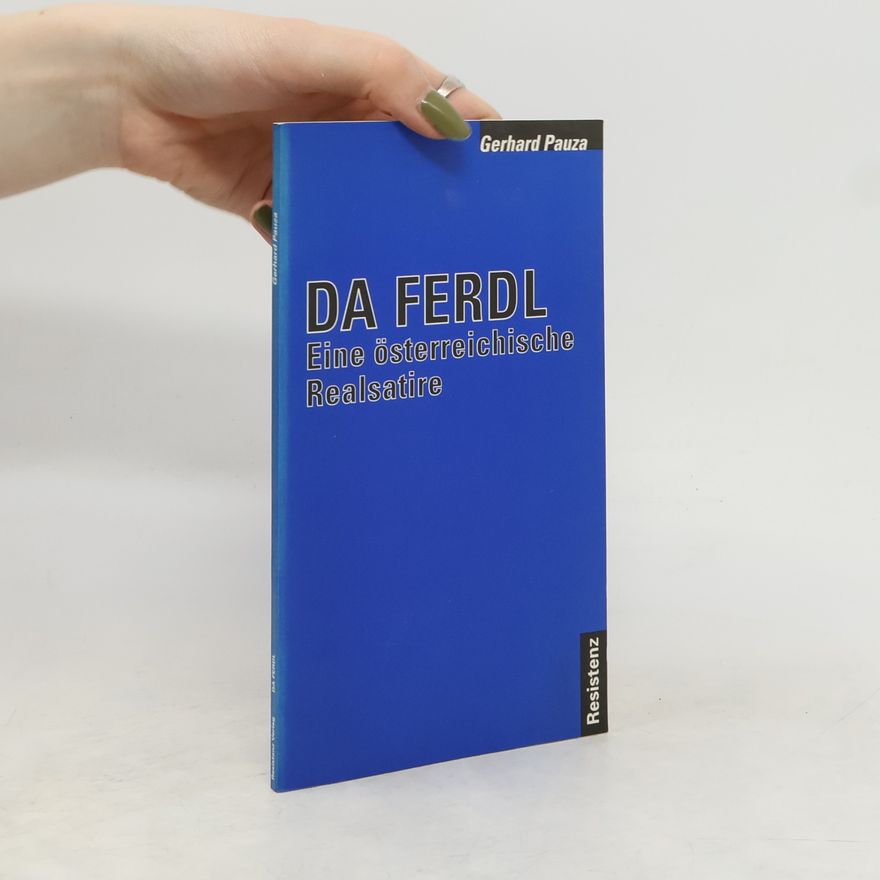 Gerhard Pauza Da Ferdl