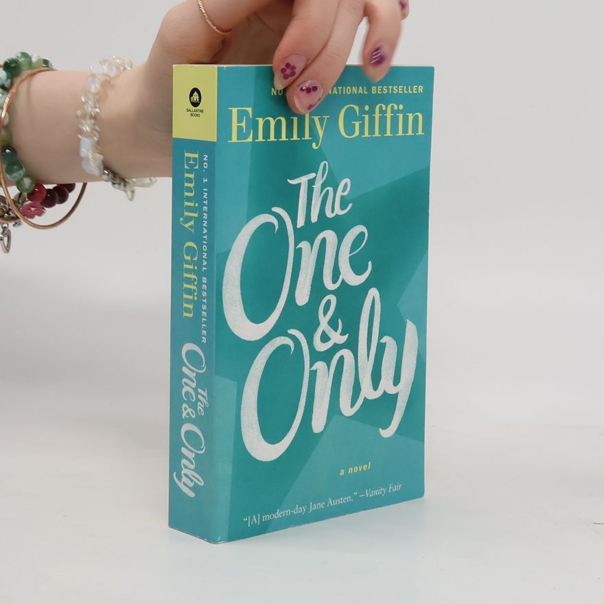 Emily Giffin The One and Only