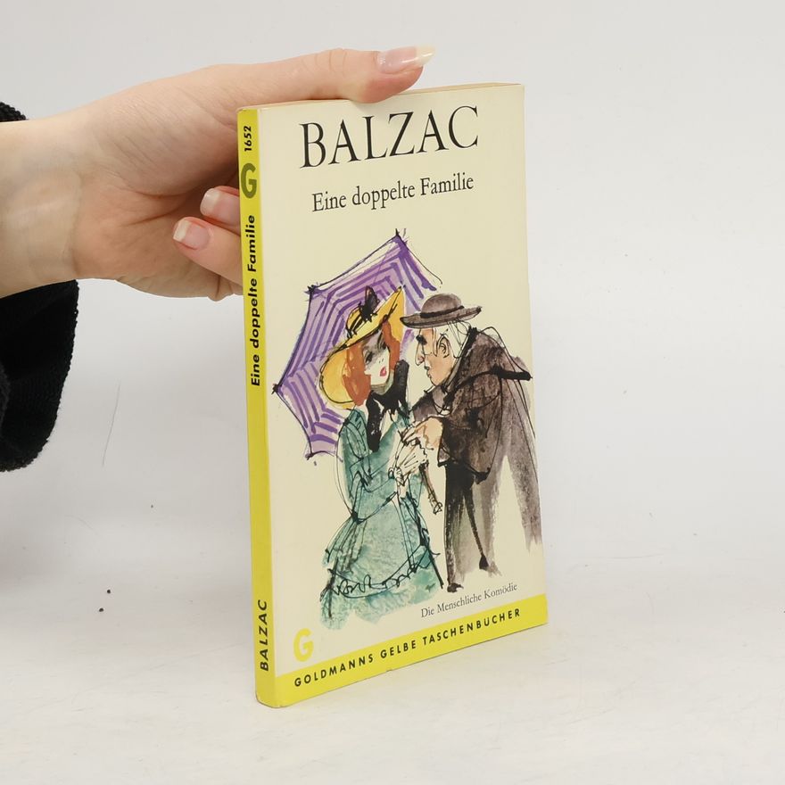 Honoré de Balzac Eine doppelte Familie