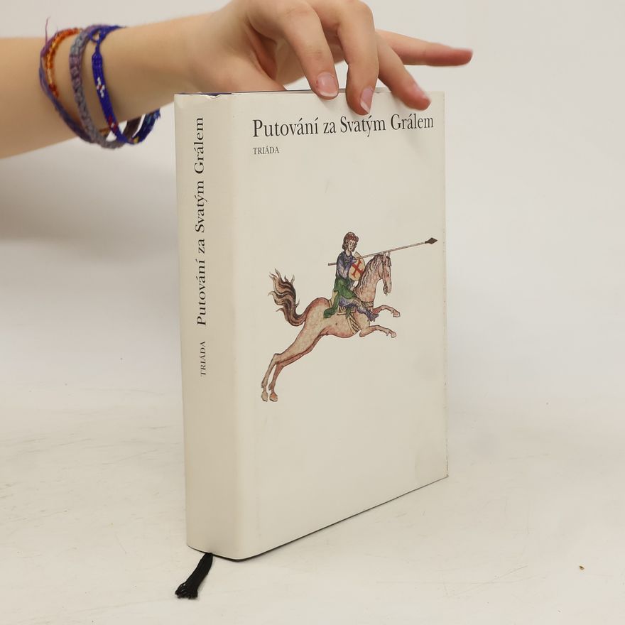 Various authors Putování za Svatým Grálem