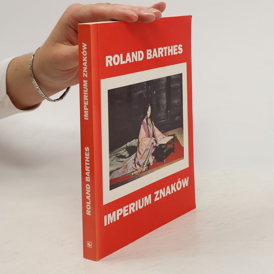 Roland Barthes Imperium znaków