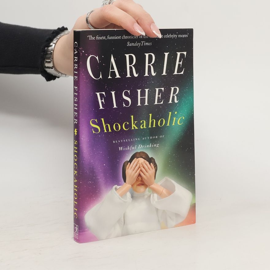 Carrie Fisher Shockaholic