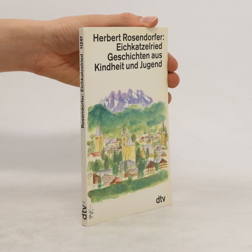 Herbert Rosendorfer Eichkatzelried